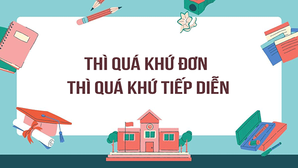 Bài tập thì quá khứ đơn và quá khứ tiếp diễn với ‘When’ và ‘While’