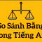 Bạn hiểu như thế nào là so sánh ngang bằng trong tiếng Anh?
