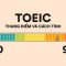 Nắm bắt cách tính thang điểm điểm toeic 4 kỹ năng và các tiêu chí đánh giá mới nhất