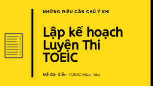 luyện thi toeic cấp tốc trong 1 tháng