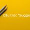 Cấu trúc suggest hay nhất