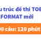 Cấu trúc đề thi TOEIC format mới nhất 2021