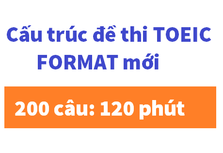 Cấu trúc đề thi TOEIC formast mới nhất